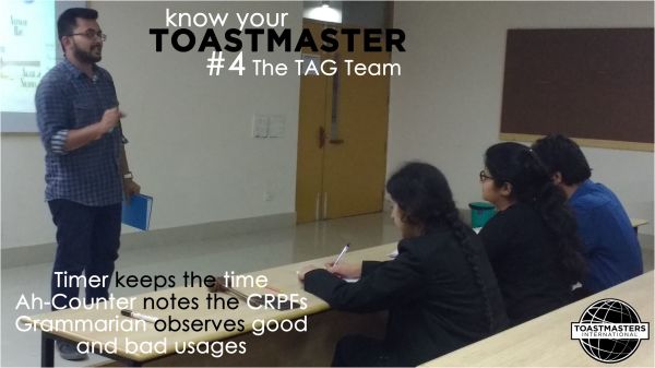 The Tag Team of a Toastmasters meeting is led by the General Evaluator and presents their reports to him