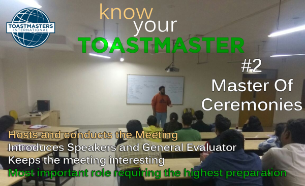 Know Your Toastmaster Role - Master of Ceremonies (MOC)